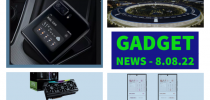 Gadget News - 8.08.2022 - Gadget.ro