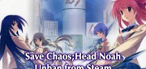 Science Adventure Fans Unite To Save Chaos;Head Noah From Unjustifiable Steam Ban - Noisy Pixel