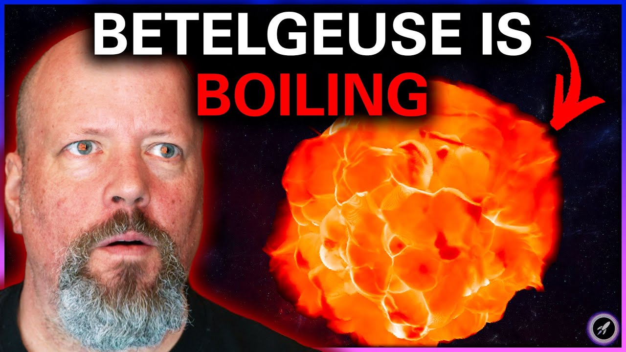 Furious Boiling of Betelgeuse // Robot-Surgeon on the ISS // Biggest Black Holes Ever Seen - Fraser Cain