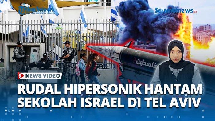 VIDEO Sekolah dan Perumahan di Dekat Tel Aviv Hancur Dihantam Rudal Hipersonik Houthi